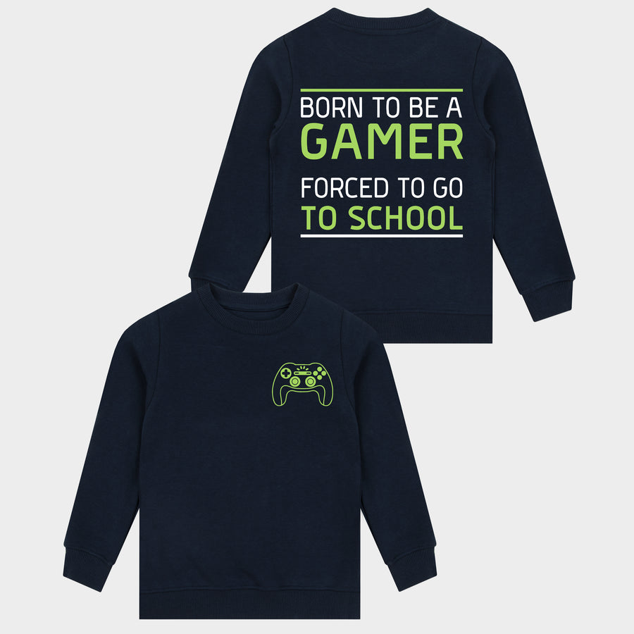 Gaming Sweatshirt - Born To Be A Gamer